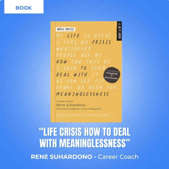 coach rene: life crisis how to deal with meaninglessness (edisi revisi)